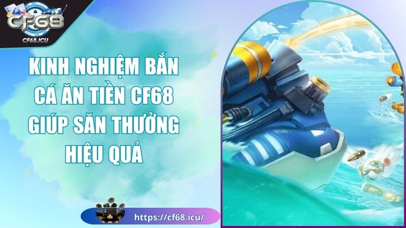 kinh nghiệm bắn cá ăn tiền