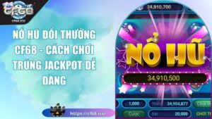 Nổ hũ đổi thưởng