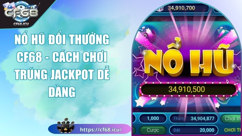 Nổ hũ đổi thưởng