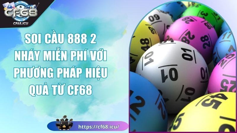 soi cầu 888 2 nháy miễn phí